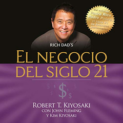 download EBOOK 📬 El negocio del siglo 21 [The Business of the 21st Century] by  Kim