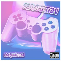 PlayStation-Da Qween (Prod. LunaGod)
