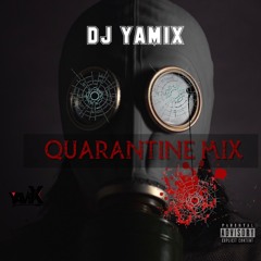 Quarantine Mix (kompa 🔥🔥🔥)