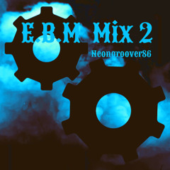 E.B.M Mix 2