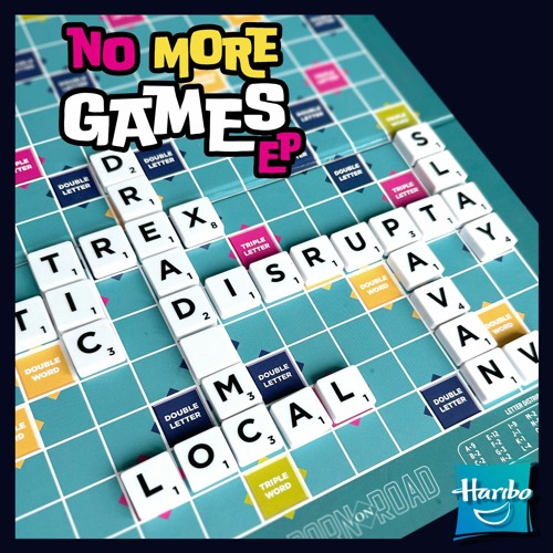 Haribo & Trex Ft. Slay - No More Games - Out Now!
