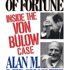 free EBOOK 💕 Reversal of Fortune: Inside the Von Bulow Case by  Alan Dershowitz PDF