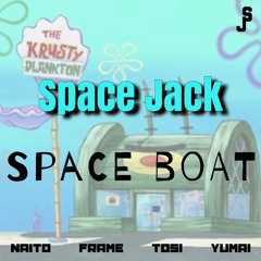 Space boat (feat. NAITO, FRAME, TOSI & Yumai)