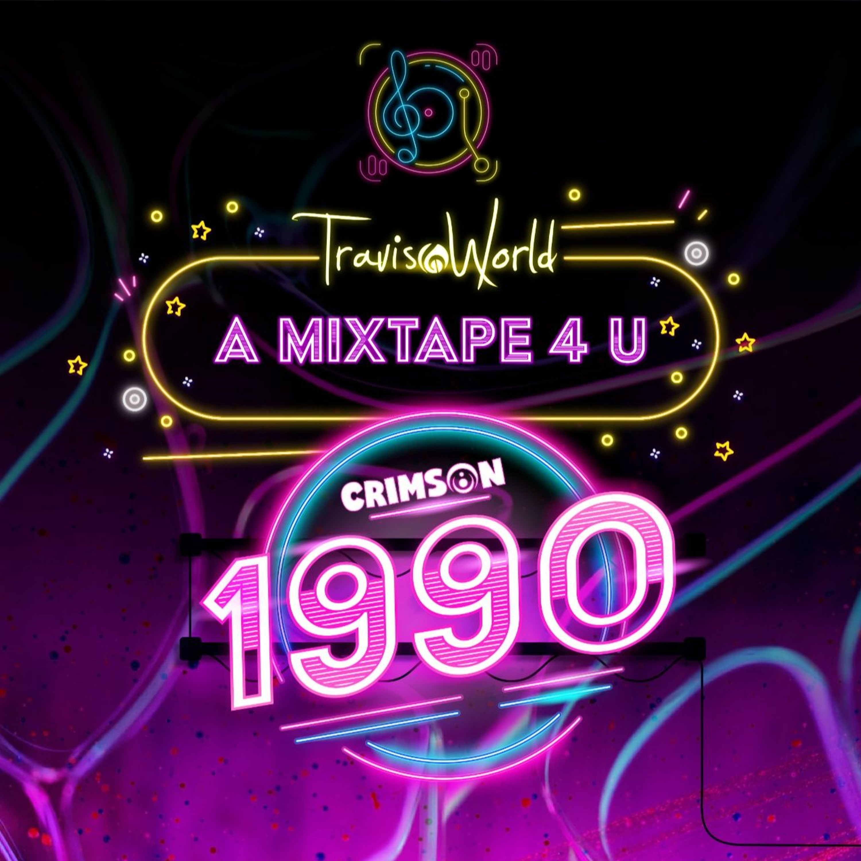 A Mixtape 4 U By Travis World & Crimson (Official 1990 Mixtape) episode artwork