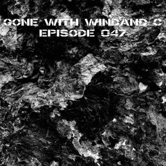 Gone With WINDAND C - Episode 047