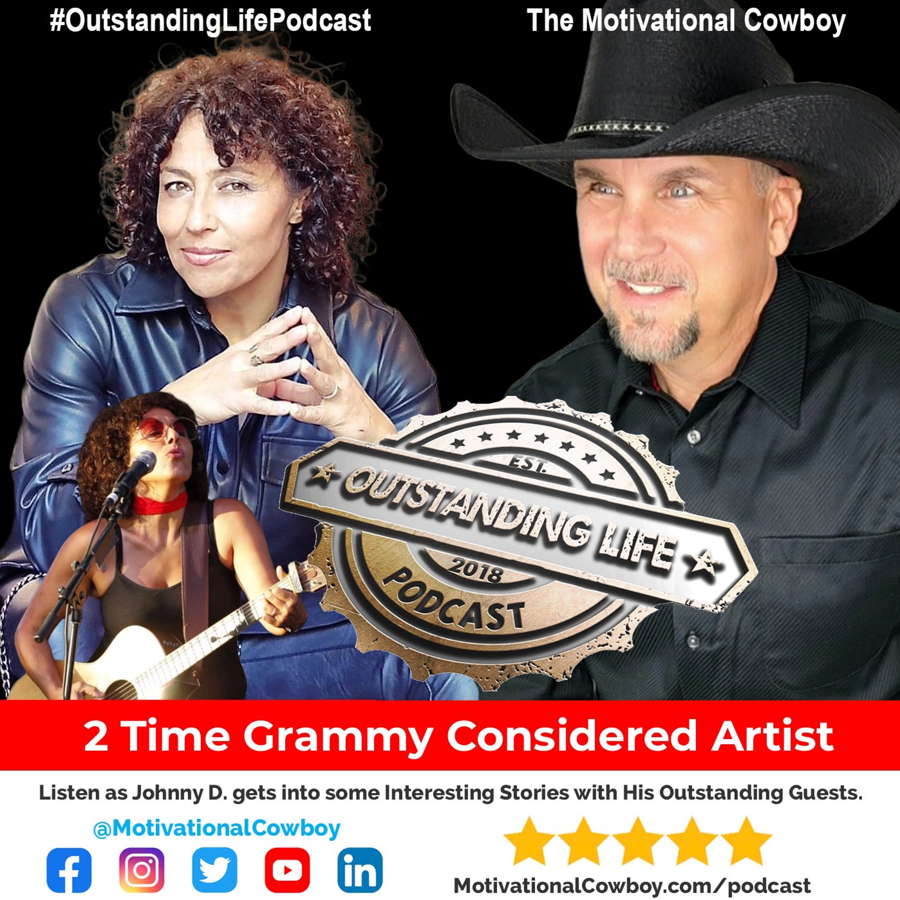 Outstanding Life with the Motivational Cowboy