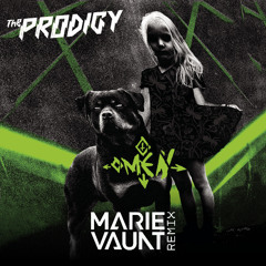The Prodigy - Omen (Marie Vaunt Remix)