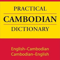 [Free] KINDLE 📘 Tuttle Practical Cambodian Dictionary: English-Cambodian Cambodian-E