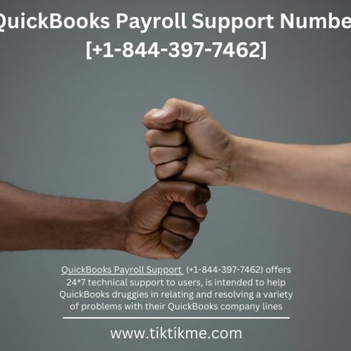  Intuit QuickBooks Payroll Supoort (+1-844-397-7462)