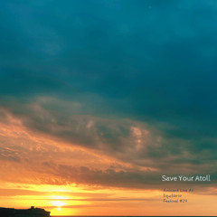 Save Your Atoll At Equilibrio Festival 2024 Ambient Live Rec.
