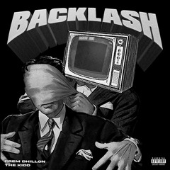 Backlash | Prem Dhillon