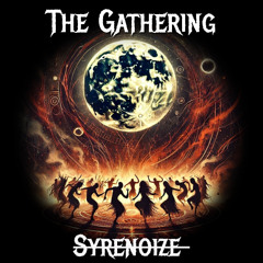 The Gathering (FREE DOWNLOAD)
