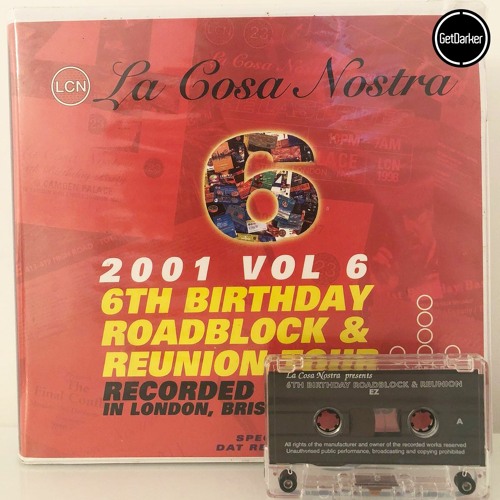 DJ EZ - La Cosa Nostra - 6th Birthday - 2001