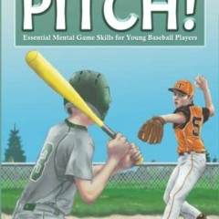 ✔️ Read Win The Next Pitch!: Essential Mental Game Skills for Young Baseball Players (Sport Psyc