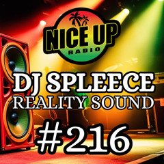 #216 DJ Spleece (REALITY SOUND) 5-11-25