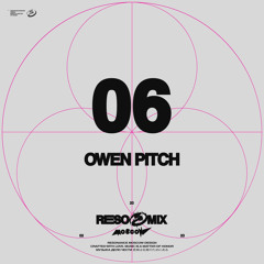 RESOMIX 06: Owen Pitch