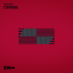 ENHYPEN (엔하이픈) < BORDER : CARNIVAL > FULL ALBUM