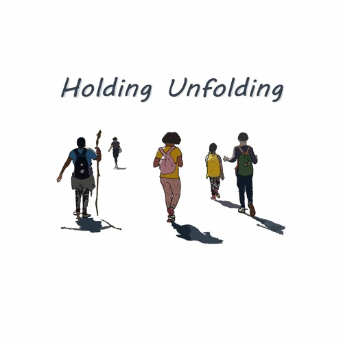 Holding Unfolding - episode 5 with Amber Sawyer