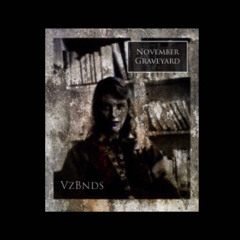 November Graveyard (Dead Poets & Soliloquies)