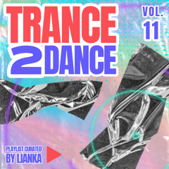 TRANCE2DANCE VOL.11