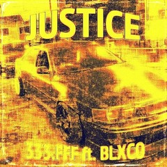 JUSTICE - 333.fff x BLXCO