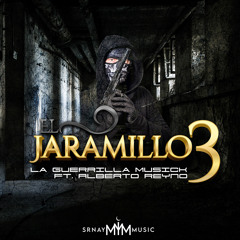 EL JARAMILLO 3 (feat. Alberto Reyno)
