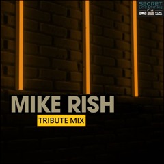 Mike Rish Tribute Mix - Progressive House (2 hrs)