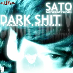 SATO - DARK SHIT (prod.Ibbo)