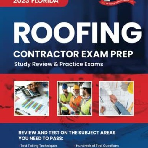 Stream * 2023 Florida Roofing Contractor Exam Prep, 2023 Study Review & Practice Exams E