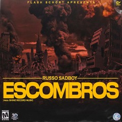 Russo Sadboy  - Escombros