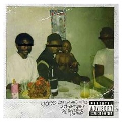 Kendrick Lamar - good kid, m.a.a.d. city (Full Album) [Explicit]