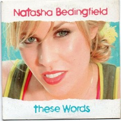 Natasha Bedingfield - These Words (MT Tragedy Remix)