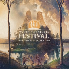 Mystic Forest | Mystic Creatures Festival | 06.09.24