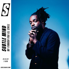Subtle Mind w/ Finnoh fka Ill Chill - Subtle - 05/10/2020