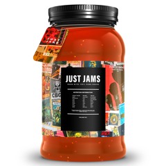 Just Jams: Mix 003