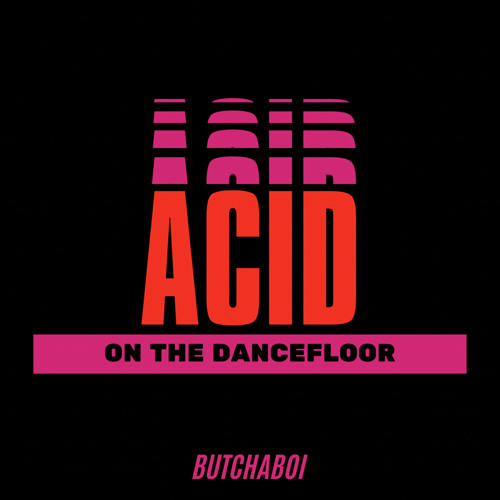 Acid On The Dancefloor (Sophie Ellis-Bextor - Murder On The Dancefloor Remix)