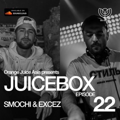 JUICEBOX Episode 22: Smochi & Excez