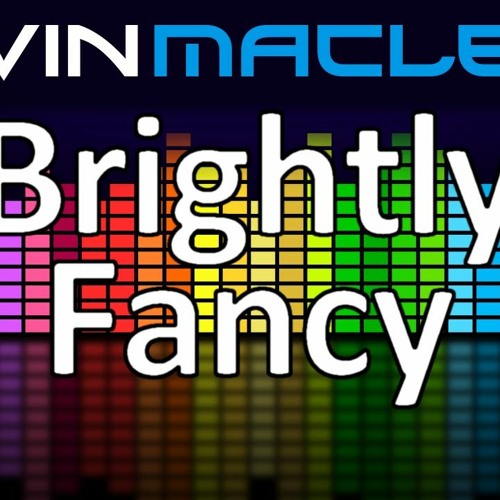 Kevin MacLeod -  Brightly Fancy