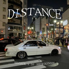 HXVSAGE w/ DJ Shuriken666 - DISTANCE(REMIX PLENKA - NIGHTMARE)