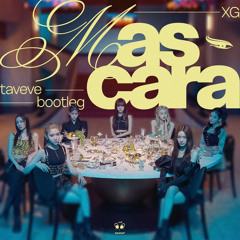XG - mascara（TAVEVE throwback rnb remix⟡˖ ࣪⋆.˚）freeDL