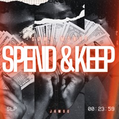 Spend & Keep