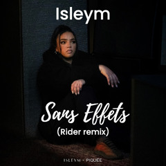 Isleym - Sans effets (Remix)