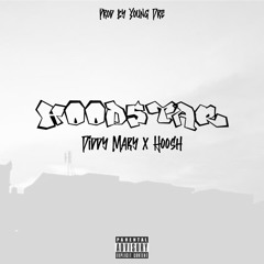 Hoodstar - Diddy Mary x Hoosh (Prod Young Dre)