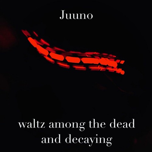 waltz among the dead and decaying
