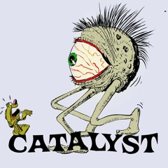 Catalyst