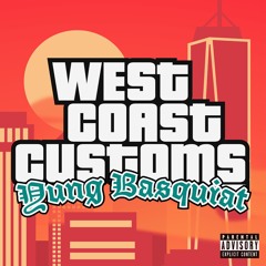 WestCoast Customs (Prod. @ardour.nyc)