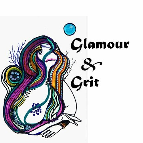 Glamour and Grit