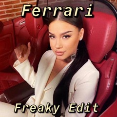 Dhurata Dora Ferrari (Freaky Edit)