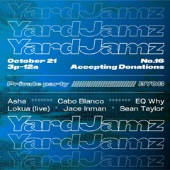 Yard Jamz DJ Set (10-21-23)