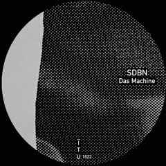 SDBN - Das Machine [ITU1622]